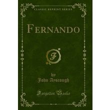 Fernando (Classic Reprint)