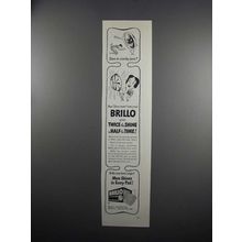 1951 Brillo Soap Pads Ad - Slave to Scorchy Pans?