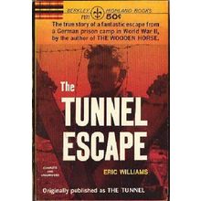 The Tunnel Escape (aka The Tunnel) (A Berkley Highland book) WILLIAMS, ERIC