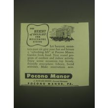 1945 Pocono Manor Ad - The height of delight for healthful living