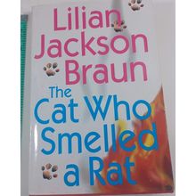 The Cat Who Smelled a Rat by lilian jackson braun hardback/dust jacket good