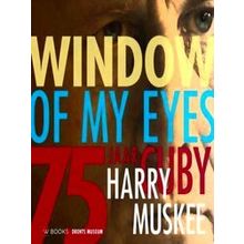 Window Of My Eyes