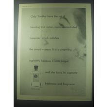 1954 Yardley Lavender Ad - Only Yardley have the art of blending that richer
