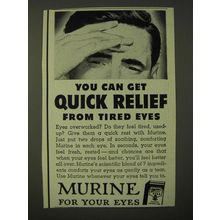1950 Murine For Your Eyes Ad - You can get quick relief from tired eyes