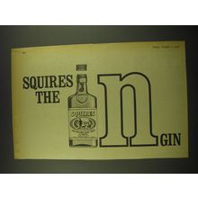 1968 Squires Gin Ad - Squires the in Gin