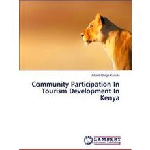 Community Participation In Tourism Development In Kenya - Chege Kariuki Albert