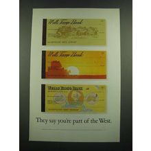 1971 Wells Fargo Bank Ad - They Say You're Part of the West