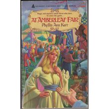 At Amberleaf Fair, by Phyllis Ann Karr