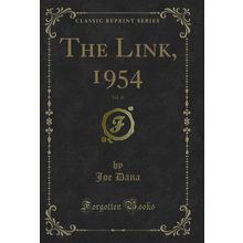 The Link, 1954, Vol. 12 (Classic Reprint)