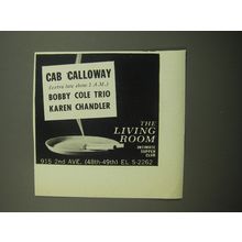 1960 The Living Room Club Ad - Cab Calloway (extra late show 2 A.M.) Bobby Cole