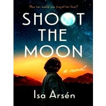 Shoot the Moon