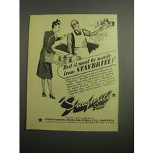 1948 Firth-Vickers Staybrite Steel Ad - But it must be made from Staybrite