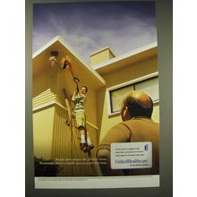 2004 United Healthcare Ad - People don't always use common sense. Fortunately