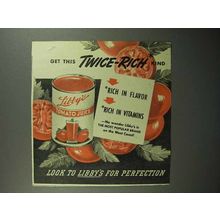 1945 Libby's Tomato Juice Ad - Get This Twice-Rich Kind