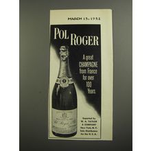 1952 Pol Roger Champagne Ad - A great champagne from France for over 100 years