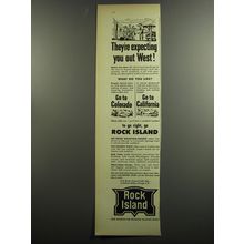 1953 Rock Island Railroad Ad - They're expecting you out West