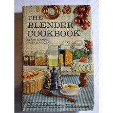 The Blender Cookbook by Seranne & Gaden (1961 Hardcover) Mid Century Recipes