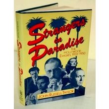 Strangers in Paradise - The Hollywood Emigres