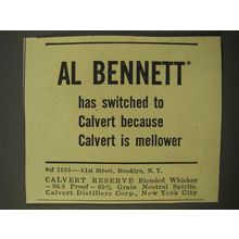 1947 Calvert Reserve Blended Whiskey Ad - Al Bennett