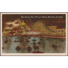 The Boating Pool by Night, Pleasure Beach, Blackpool, c.1930 - Advance Series PC