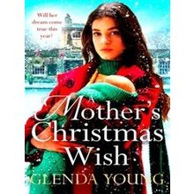 A Mother's Christmas Wish