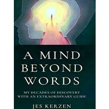 A Mind Beyond Words
