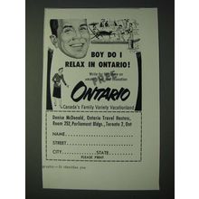 1958 Ontario canada Ad - Boy do I relax in Ontario
