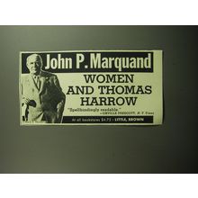 1958 Little, Brown Book Ad - Women and Thomas Harrow by John P. Marquand