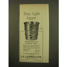 1961 J.E. Caldwell Advertisement - Stop Light Jigger