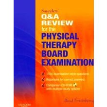 Saunders Q A Review for the Physical Therapy Board Examination - Brad Fortinberr