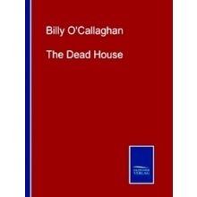 The Dead House