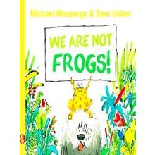 We Are Not Frogs