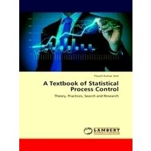 A Textbook of Statistical Process Control