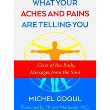 What Your Aches and Pains Are Telling You