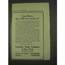 1913 Guaranty Trust Company of New York Ad - Money