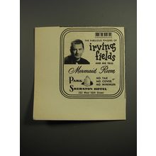 1952 Park Sheraton Hotel Ad - The fabulous fingers of Irving Fields