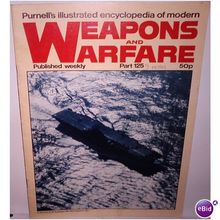 Weapons and Warfare Part 125