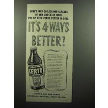 1952 Certo Pectin Ad - It's 4-ways better!
