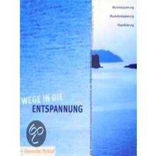 Wege In Die Entspannung Gesunder Schlaf. Audio-Cd. Atementspannung, Muskelentspa