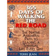 365 Days of Walking the Red Road