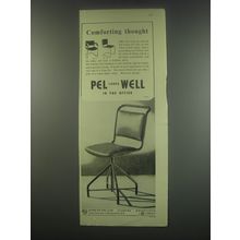 1949 Pel Sp.9 and SP. 10 Chairs Ad - Comforting thought