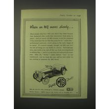 1949 MG Cars Ad - When an MG moves slowly