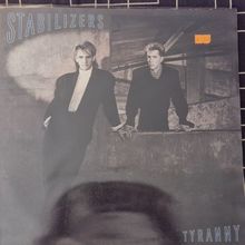 Stabilizers – Tyranny (CBS26854) 1986 (LP)