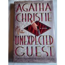 The Unexpected Guest - Hardcover By Agatha Christie - good