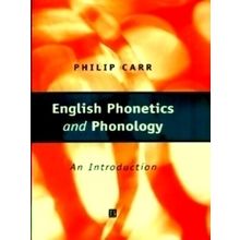 English Phonetics and Phonology - Philip Carr
