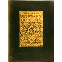 Goethe's Liefdeleven by Johan De Meester