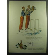 1948 PM Whiskey Ad - Come on out, the PM's Fine