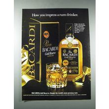 1982 Bacardi Gold Reserve Rum Ad - Impress Drinker