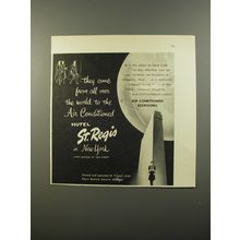 1954 Hotel St. Regis Ad - They come from all over the worls