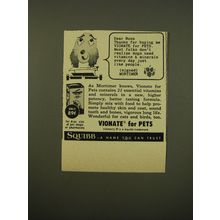 1961 Squibb Vionate for Pets Ad - Dear Boss Thanks for buying me Vionate